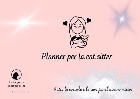 Planner gelino: Guida completa per la cat sitter - 7 vite per 1 insieme a lei 🐾Planner gelino: Guida completa per la cat sitter7 vite per 1 insieme a lei 🐾7 vite per 1 insieme a lei 🐾Planner gelino: Guida completa per la cat sitter